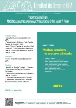 Presentación del libro <i>Medidas cautelares en procesos tributarios</i> de la Dra. Anahí F. Pérez