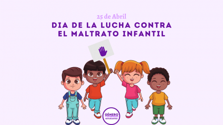 Día de la Lucha contra el Maltrato Infantil