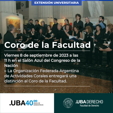 El coro de la Facultad recibirá una distinción de la Organización Federada Argentina de Actividades Corales