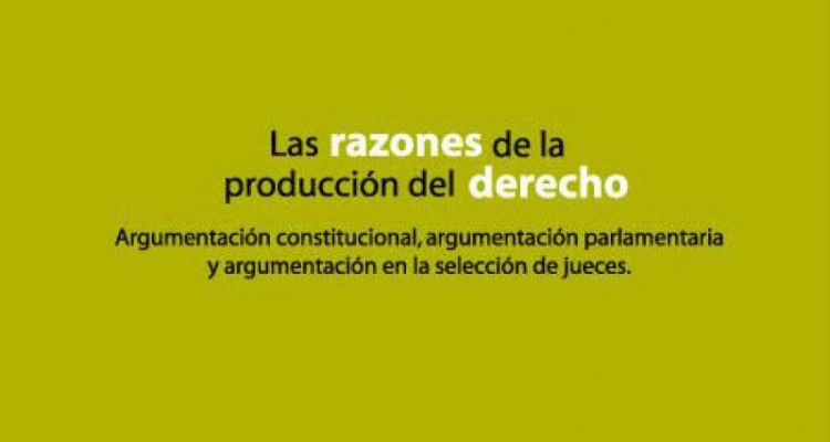 Las razones de la producción del derecho