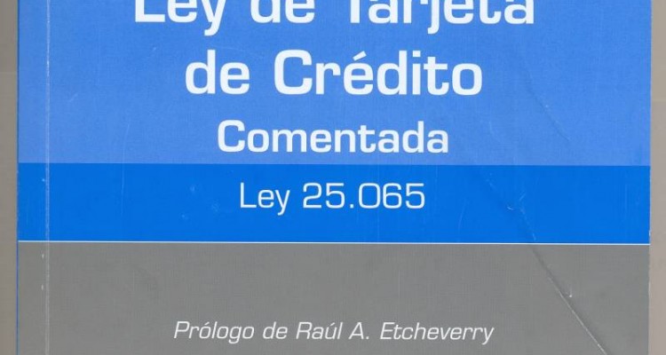 Presentación del libro - “Ley de tarjeta de crédito comentada (ley 25.065)”