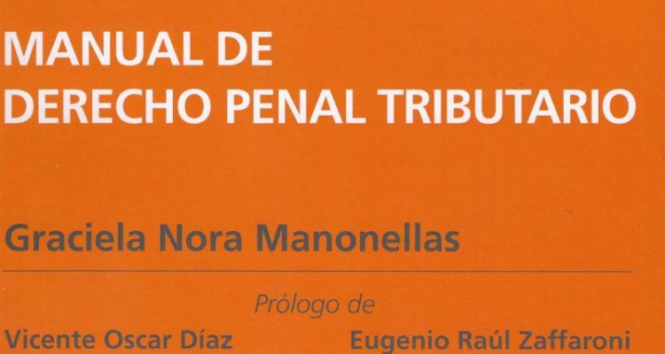 Presentación del libro “Manual de Derecho Penal Tributario”