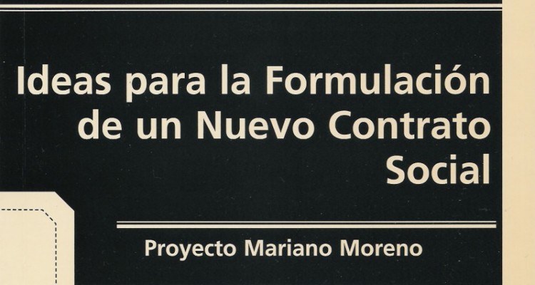 Ideas para la Formulación de un Nuevo Contrato Social