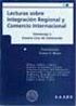 Tapa del libro Lecturas sobre integración regional y comercio internacional