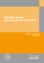 Estudios acerca del Derecho de la Salud II, de Marisa Aizenberg