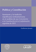 Política y Constitución, de Guillermo Jensen