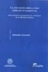 La Educación básica como Derecho Fundamental. Implicancias y alcances en el contexto de un Estado Federal. Sebastián SCIOSCIOLI